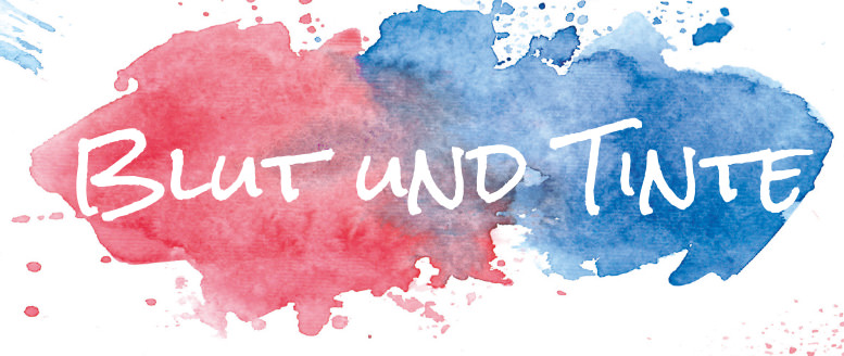 Blut und Tinte