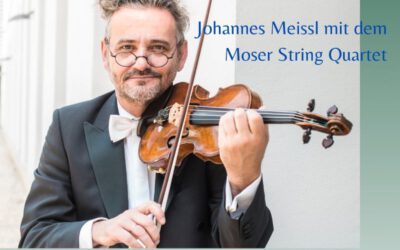 Musethica: Johannes Meissl mit dem Moser String Quartett